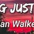 Something Just Like This Lyrics Alan Walker Remix