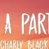 Charly Black Gyal You A Party Animal Sped Up Lyrics Flip It Like A Flipper Gyal Tiktok Song