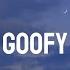 MishCatt Goofy Lyrics
