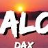 Dax Dear Alcohol Lyrics
