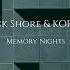 Jack Shore KORA Memory Nights Lyrics