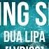 TRAINING SEASON DUA LIPA LYRICS SPEED UP