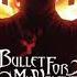 Bullet For My Valentine Tears Don T Fall Parts 1 And 2 Super Higher Pitched