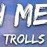 1 HOUR Andrew Rannells Brianna Mazzola Watch Me Work From TROLLS Band Together Lyrics