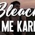 Call Me Karizma Bleach Sub Español