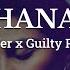 ANTONIA X Pitt Leffer X Guilty Pleasure Benny Hana Lyrics For Desktop