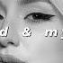 Ava Max My Head My Heart Slowed Reverb