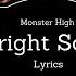 Monster High Fright Song Lyrics