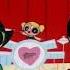 The Powerpuff Girls Mime For A Change Love Makes The World Go Round