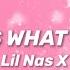 Lil Nas X THATS WHAT I WANT Lyrics