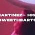 Melanie Martinez High School Sweethearts S L O W E D