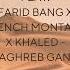 Mario Z Feat FARID BANG X FRENCH MONTANA X KHALED MAGHREB GANG Club Mix