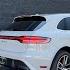 The 2024 Macan S Will Surprise You