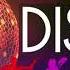 Best Disco Dance Songs Of 70 80 90 Legends Retro Disco Dance Music Of 80s Eurodisco Megamix 295