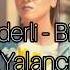 Sura İskenderli Bir Daha Yak Yalancı Lyrics Şarkı Sözleri