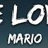 Mario Let Me Love You Lyrics