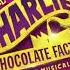 Charlie And The Chocolate Factory Broadway Cast It Must Be Believed To Be Seen High Tone