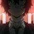 Bungou Stray Dogs AMV