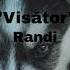 Randi Visător S L O W E D