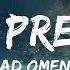 BAD OMENS Just Pretend Lyrics 30 Mins Top Vibe Music
