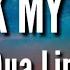 Dua Lipa Break My Heart Lyrics