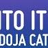 1 HOUR Doja Cat Get Into It Yuh Lyrics