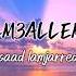LM3ALLEM Lyrics Saad Lamjarred