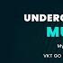 VKT GO FORWARD RADIO SHOW GUEST UNDERGROUND TICKET 2021 12 24 Global Radio Cork