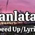 Turan Şahin Ya Ben Anlatamadum Speed Up Lyrics