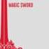 Magic Sword The Curse