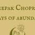 Day 8 21 Days Of Abundance Meditation Deepak Chopra