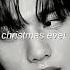 Christmas EveL Stray Kids Slowed Reverb