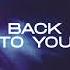 Nicky Romero Back To You Official Lyric Video