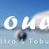 Itro Tobu Cloud 9 House NCS Release