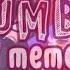 Humble Meme Talking To Myself Collab With Friends Read Desc