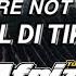 VIRAL DJ YOU RE NOT MISSING ME CHELSEA CUTLER ARILNARINDRA SLOW BASS