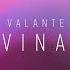 Valante Avinam