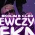 Skolim Cleo Dziewczyno Piękna WOJTULA REMIX