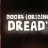 DOORS DREAD S THEME OST