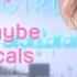 I O I S M Maybe Hidden Vocals