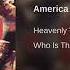 Heavenly Trip To Hell America