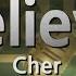 Cher Believe Karaoke Version