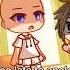 Only Know You Love Her When You Let Her Go Part 2 Requested Gacha Notflop Gachalife Oldflop