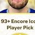 93 Icon Player Pick Decides Our Past Present Team