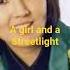 A Girl And A Streetlight Jang Deok