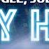 Diplo Hugel Julia Church STAY HIGH LYRICS