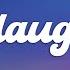Sasha Alex Sloan Live Laugh Love Lyrics