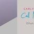 Carly Rae Jepsen Call Me Maybe Shunya Remix