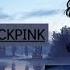 LOVESICK GIRLS BLACKPINK NIGHTCORE