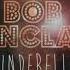 Bob Sinclar Cinderella She Said Her Name 2013